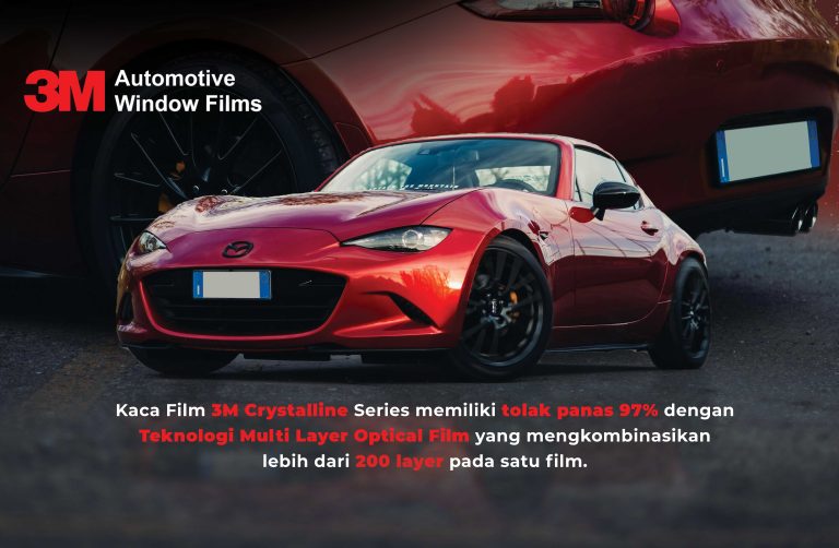 5 Alasan Pilih Kaca Film 3M Crystalline untuk Tolak Panas Maksimal