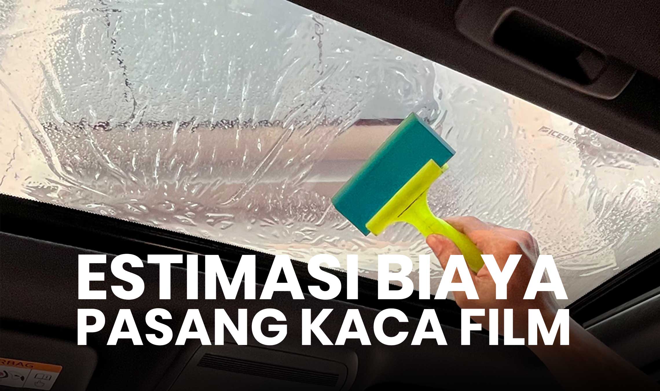 Estimasi Biaya Pasang Kaca Film Mobil Full Body di Tangerang